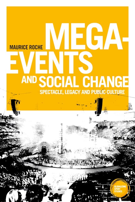 Book cover image for Mega-events and social change ISBN: 9781526133878